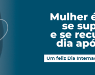 Feliz Dia Internacional da Mulher