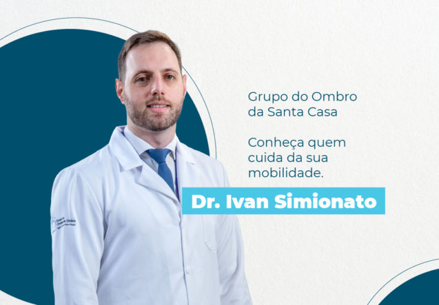 Conheça quem cuida da sua mobilidade: Dr. Ivan