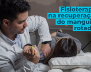 Fisioterapia na recuperação da cirurgia do manguito rotador: por que ela define o resultado.